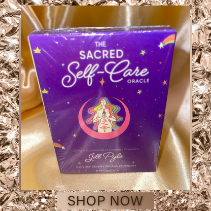 The Sacred Self-Care Oracle